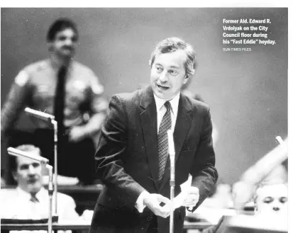  ?? SUN- TIMES FILES ?? Former Ald. Edward R. Vrdolyak on the City Council floor during his “Fast Eddie” heyday.