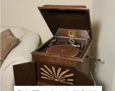  ?? ?? This circa 1920s gramophone was bought by Bernstein’s father at auction years ago. “No matter the technology for playing music, it comes down to adapting to new technology,” he says. “Plus, it’s a cool thing.”