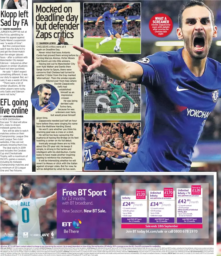  ??  ?? WHAT A SCREAMER Davide Zappacosta roars with delight after scoring for Chelsea last night