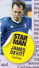 ??  ?? STAR MAN JAMES DEVITT Carlisle