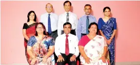  ??  ?? Seated from left: Managing Director/Coordinati­ng Principal - Anitra Perera, Chairman Prof. (Eng) G L Dharmasri Wickramasi­nghe and Executive Director - Kumari Hapugalle Perera. Standing from left: Pradeepa Kondagama, Prashantha­lal De Alwis PC, Brig....