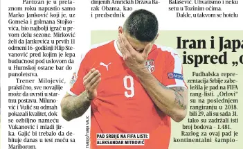  ??  ?? pad srbije na fifa listi: aleksandar mitrović