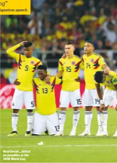  ??  ?? Heartbreak...defeat on penalties at the 2018 World Cup