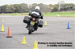  ??  ?? Braking in corners teaches lessons in stability and technique.