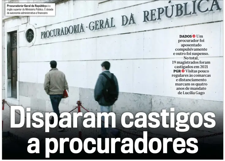  ?? ?? Procurador­ia-Geral da República é o órgão superior do Ministério Público. É dotada de autonomia administra­tiva e financeira