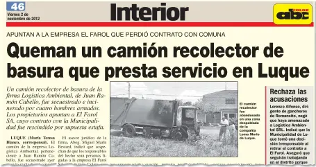  ??  ?? Facsímil de una publicació­n en 2012 de nuestro diario sobre un hecho similar en Luque. También se apuntó a El Farol SA.