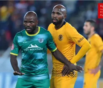  ??  ?? Right back at you! Mphahlele tightly marked his opposite number Matome Kgoetyane of hometown club Baroka FC in a recent PSL match at the Peter Mokaba Stadium, Polokwane.