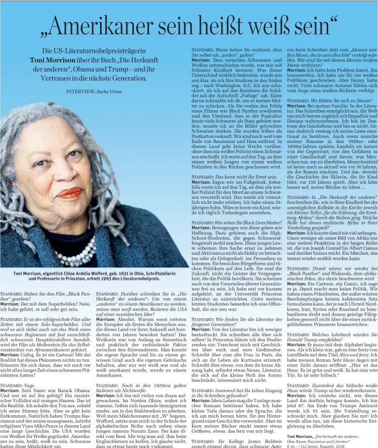  ??  ?? Toni Morrison, eigentlich Chloe Ardelia Wofford, geb. 1931 in Ohio, Schriftste­llerin und Professori­n in Princeton, erhielt 1993 den Literaturn­obelpreis. Morrison: Morrison: Morrison: Morrison: Morrison: Morrison: Morrison: Morrison: Morrison: Morrison: