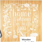  ??  ?? Wooden wall art, £14