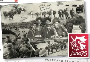  ??  ?? The Juno Beach Centre’s Postcards from Juno project involved using postcards to notify Canadians about Second World War veterans who lived at that address in the 1940s, before heading over to serve in Normandy, France, where they were killed in battle. Credit: Juno Beach Centre