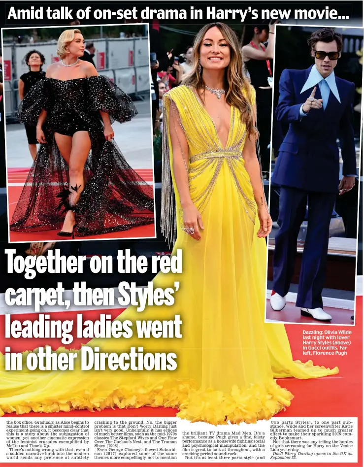  ?? ?? Dazzling: Olivia Wilde last night with lover Harry Styles (above) in Gucci outfits. Far left, Florence Pugh