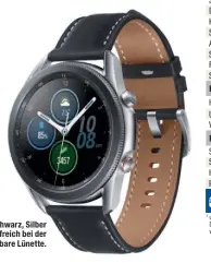  ??  ?? Das Gehäuse der Galaxy Watch 3 gibt es in Schwarz, Silber und später aus Titan statt Edelstahl. Hilfreich bei der
Steuerung ist die drehbare Lünette.