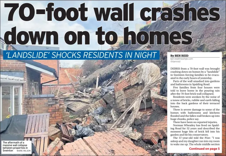  ?? MARIE WILSON ?? The aftermath of a massive wall collapse between properties in Sneinton