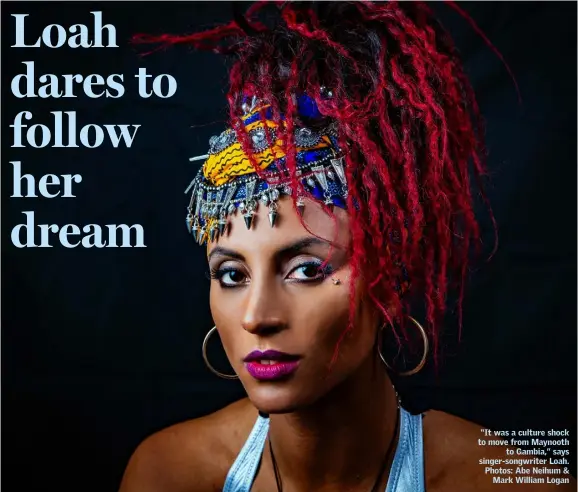  ??  ?? “It was a culture shock to move from Maynooth to Gambia,” says singer-songwriter Loah. Photos: Abe Neihum & Mark William Logan