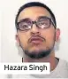  ??  ?? Hazara Singh