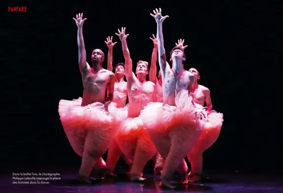  ??  ?? Dans le ballet Tutu,
le chorégraph­e
des hommes dans la danse.
Philippe Lafeuille interroge la place