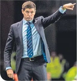  ??  ?? Rangers boss Steven Gerrard is only interested in today’s game