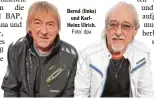  ?? Foto: dpa ?? Bernd (links) und Karl Heinz Ulrich.
