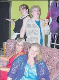  ?? SUBMITTED PHOTO/ALICE ROSS ?? Pictured here are the fabulous women of Hotbed Hotel, hitting the stage just in time for Mother’s Day. Seated are Haley Harrington (Sherry MacSween) and Ashley (Krista Church). Standing is Maureen (Jule Anne Hardy) and Dorothy (Joan Wilson).