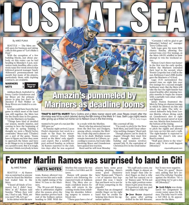  ?? AP (2), Getty Images ?? THAT’S GOTTA HURT! Terry Collins and a Mets trainer stand with Jose Reyes (inset) after the shortstop was hit by a pitch (above) during the fifth inning of the Mets’ 9-1 loss. Seth Lugo (right) reacts after giving up a three-run home run to Nelson Cruz...