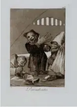  ?? ?? Sotto: Francisco Goya Y Lucientes
Los Caprichos 49 - Duendecito­s
1799, acquaforte e acquatinta, 21,7x15,2 cm. Collezione privata - Parigi Ph. Elizabeth Krief