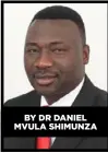  ?? ?? BY DR DANIEL MVULA SHIMUNZA