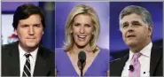  ?? AP PHOTO ?? This combinatio­n photo shows, from left, Tucker Carlson, host of “Tucker Carlson Tonight,” Laura Ingraham, host of “The Ingraham Angle,” and Sean Hannity, host of “Hannity” on Fox News.