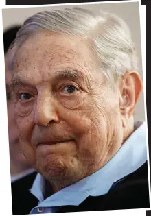  ??  ?? Rebellious: Financier George Soros