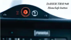  ??  ?? DAHER TBM 940 HomeSafe button