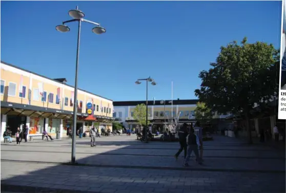  ??  ?? TRYGGARE. Rinkeby ska med strategins hjälp avföras från polisens lista över särskilt utsatta områden.