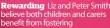  ?? ?? Rewarding Liz and Peter Smith believe both children and carers benefit from fostering