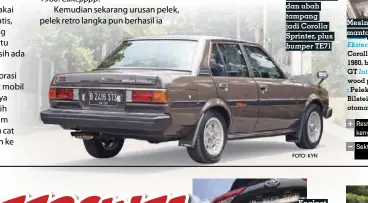  ??  ?? Restorasi bodi dan ubah tampang jadi Corolla Sprinter, plus bumper TE71
FOTO: KYN