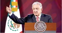  ?? ?? Oyervides sostuvo que Andrés Manuel Lopez Obrador deja mucho qué desear a los mexicanos y vive de promesas.