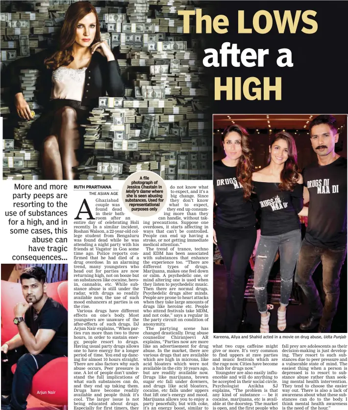  ?? Udta Punjab ?? Arjun Nair Kareena, Aliya and Shahid acted in a movie on drug abuse,