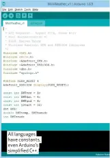  ??  ?? All languages have constants, even Arduino’s simplified C++.