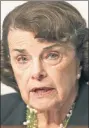  ??  ?? Sen. Dianne Feinstein