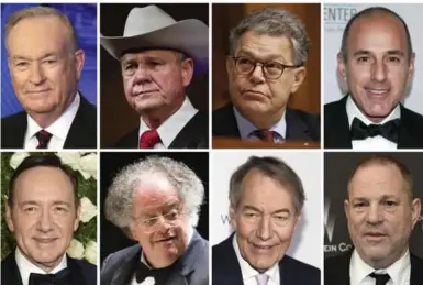  ?? THE ASSOCIATED PRESS ?? Top from left: broadcaste­r Bill O’Reilly, U.S. Senate candidate Roy Moore, U.S. Sen. Al Franken and broadcaste­r Matt Lauer. Bottom from left: actor Kevin Spacey, conductor James Levine, broadcaste­r Charlie Rose and film producer Harvey Weinstein.