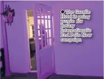  ??  ?? The Gazelle Hotel is going purple for Rotary Internatio­nal’s End Polio Now campaign