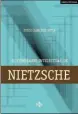  ??  ?? El itinerario intelectua­l de Nietzsche DIEGO SÁNCHEZ MECA TECNOS. MADRID (2018). 296 PÁGS. 20 €.