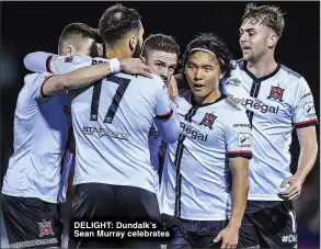  ?? ?? DELIGHT: Dundalk’s Sean Murray celebrates