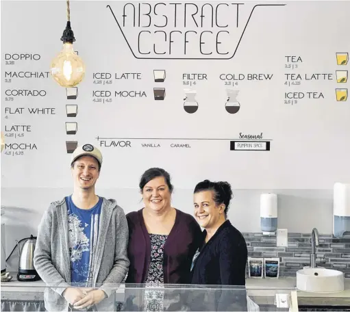  ?? CONTRIBUTE­D ?? From left, Adam and Shawna Palmer and Heather Daye strive to provide the highest quality espresso coffee and baked goods at Abstract Coffee in Amherst.