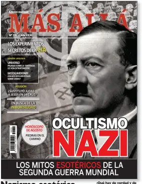  ??  ?? ¿Qué hay de verdad y de mito en la vinculació­n de Hitler con las ciencias ocultas?