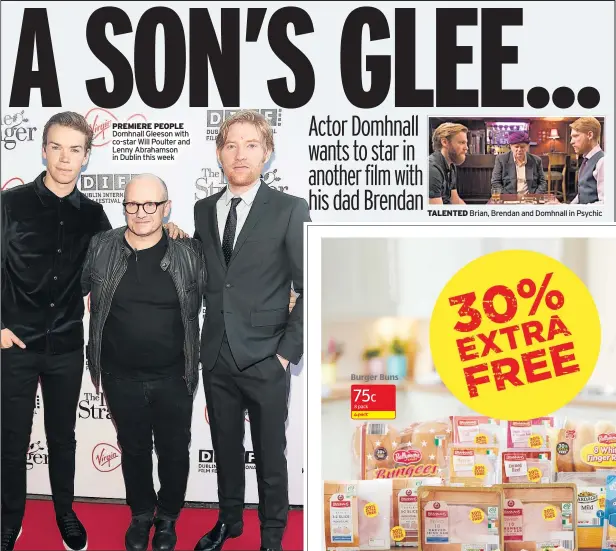  ??  ?? PREMIERE PEOPLE Domhnall Gleeson with co-star Will Poulter and Lenny Abrahamson in Dublin this week TALENTED Brian, Brendan and Domhnall in Psychic