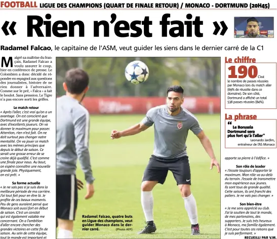  ?? (Photo AFP) ?? Radamel Falcao, quatre buts en Ligue des champions, veut guider Monaco dans le dernier carré.