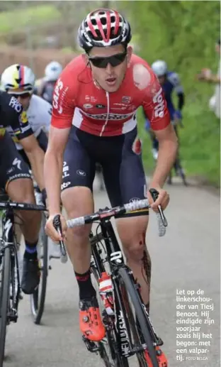  ?? FOTO BELGA ?? Let op de linkerscho­uder van Tiesj Benoot. Hij eindigde zijn voorjaar zoals hij het begon: met een valpartij.