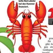  ??  ?? Die US-Restaurant­kette Red Lobster hat den Hummer finanziert.