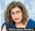  ?? ?? María Jesús Montero.