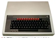  ??  ?? The BBC Micro was a beast! Built to survive the rigours of school children and featuring a great keyboard, this machine was the business!