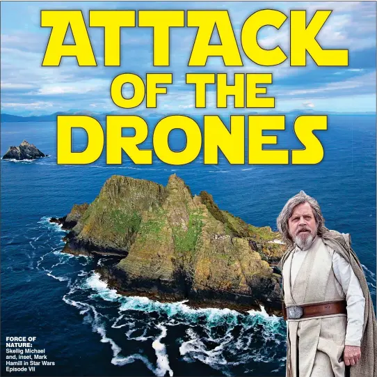  ?? ?? Force oF nAture:
Skellig Michael and, inset, Mark Hamill in Star Wars Episode VII