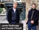  ??  ?? Jamie Redknapp and Freddie Flintoff